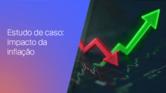 O Impacto da Inflação nos Mercados Financeiros – 5 Estudos de Caso