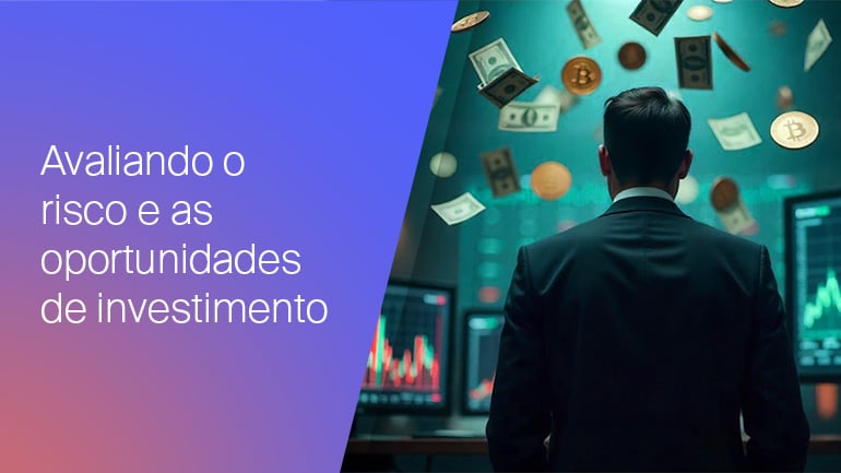 Como avaliar o risco e a recompensa em novas oportunidades de investimento